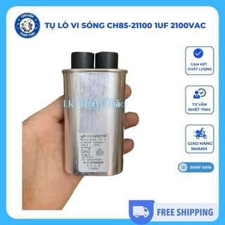 Tụ Lò Vi Sóng CH85-21100 1uF 2100VAC