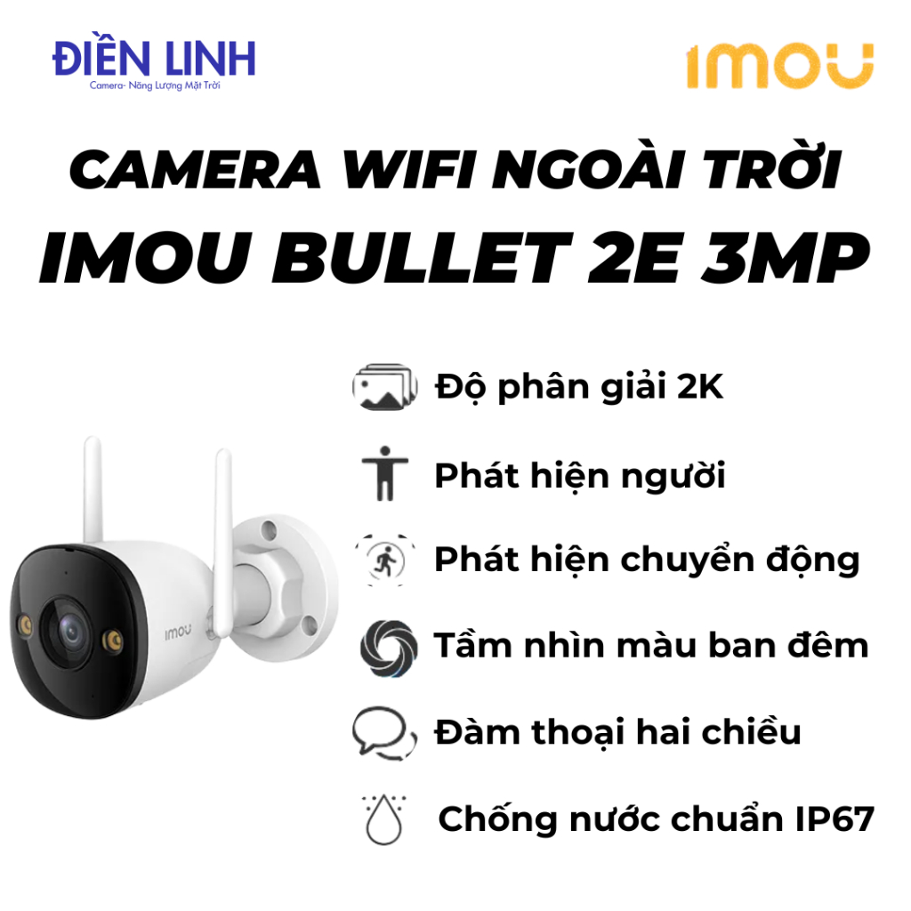 Camera WiFi Ngoài Trời IMOU BULLET 2E 3MP 2K Cảnh Báo Chuyển Động, Đàm Thoại 2 Chiều, Bảo Hành 2 Năm
