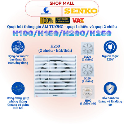 Quạt hút thông gió âm tường SENKO H250/H200/H150/H100