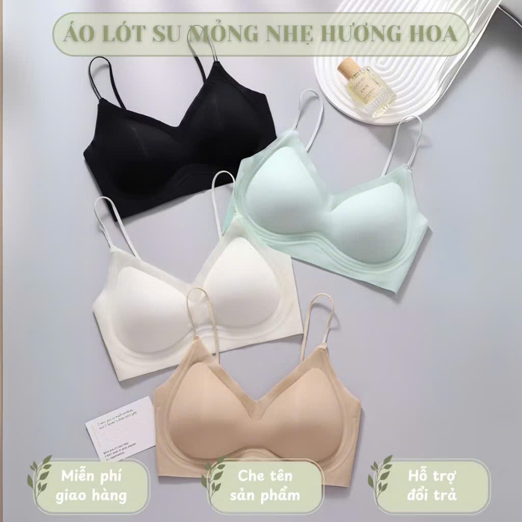 Áo Lót Nữ Đúc Su Cao Cấp Siêu Mềm Mịn Không Gọng Mút Mỏng Tàng Hình Hương Thơm Nhẹ mã 048 | BigBuy360 - bigbuy360.vn