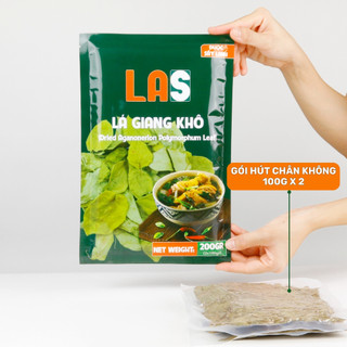 Lá giang khô sấy lạnh đã lựa cành, cọng thừa - Gói hút chân không 200gr, 500gr | LAS