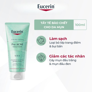 Gel Tẩy Tế Bào Chết Cho Da Mụn EUCERIN Pro Ace Solution Scrub 100ml- Dr Thêm