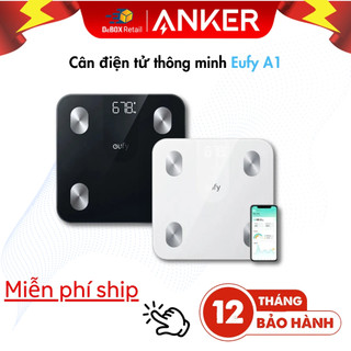 Cân điện tử thông minh Bluetooth Eufy A1 (by Anker)| Đo 12 chỉ số | Tích hợp App sức khỏe - Chính hãng bảo hành 12 tháng