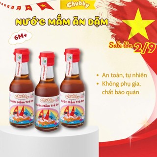 Nước mắm ăn dặm Chubby 200ml/60ml ít muối, giàu đạm, không phụ gia