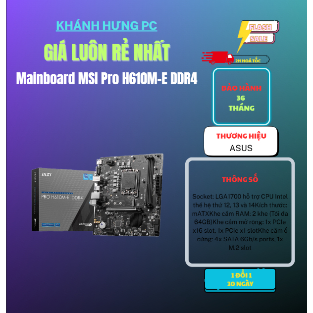 Mainboard MSI Pro H610M-E DDR4 bảo hành 3 năm