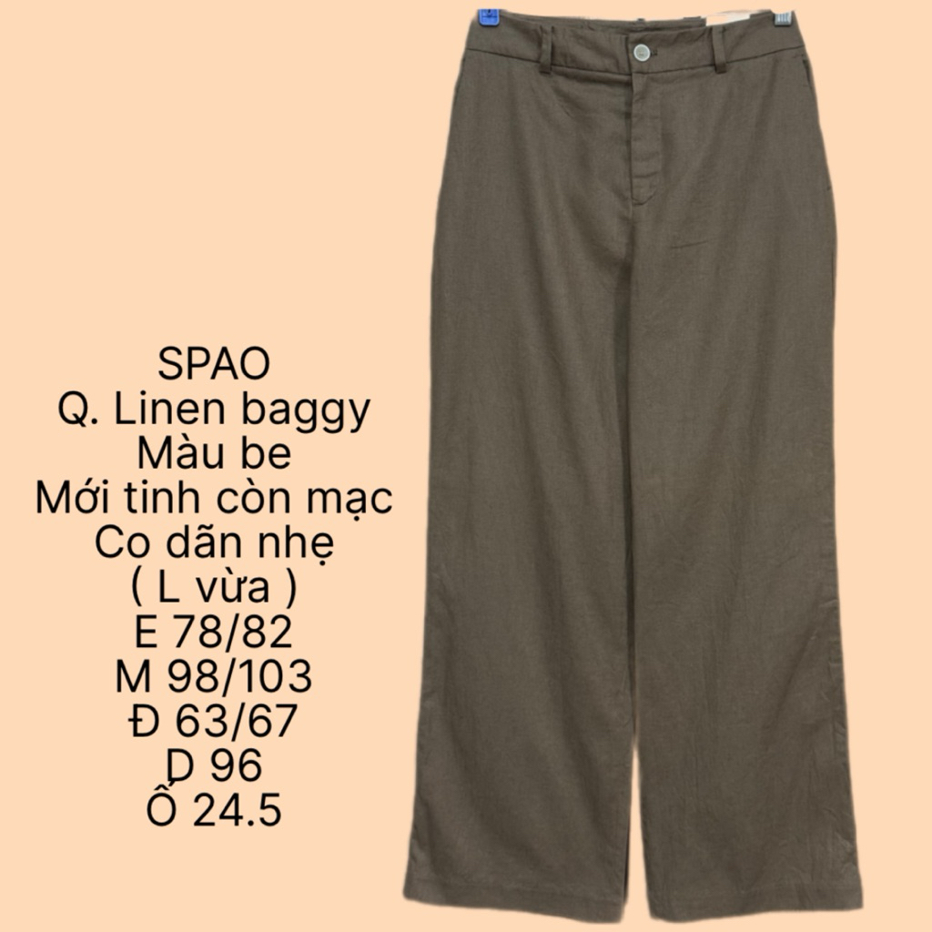 550 ✅ Quần Linen hiệu SPAO KOREA  mới tinh còn mạc giấy