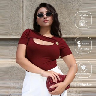  Áo thun hở ngực 34AT079 áo thun 34 bigsize cổ tròn tay ngắn cho nữ ôm bod kiểu dáng sang trọng phù hợp dự tiệc đi chơi 
