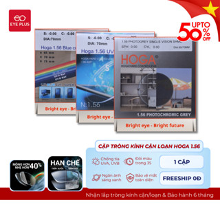 Tròng Kính Cận Loạn 1.56 EYE PLUS Mắt Kính Chống Tia UV400 Kính Mắt Chống Ánh Sáng Xanh Đổi Màu