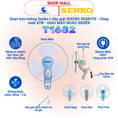 [HỎA TỐC] Quạt treo 1 dây Senko T1682 - Giao màu ngẫu nhiên - Hàng Chính Hãng