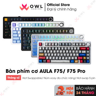 Bàn phím cơ AULA F75/ F75 Pro 3 Mode (Hàng chính hãng)