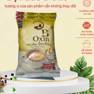 Bột kem béo pha trà sữa Bxin  túi 1Kg Hóa đơn có thể được phát hành Phiên bản mới của Việt Nam