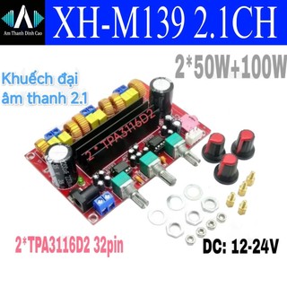 𝗫𝗛-𝗠𝟭𝟯𝟵 Mạch khuếch đại âm thanh 2.1 kênh 2*50W+100W Chip chính hãng M139  DIY