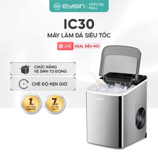 Máy Làm Đá Viên Tự Động EYSIN [IC30] Làm Đá Tự Động Chế Độ Hẹn Giờ Chế Độ Tự Làm Sạch