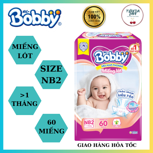 Miếng lót sơ sinh Bobby size NB2 60 miếng (cho bé trên 1 tháng)