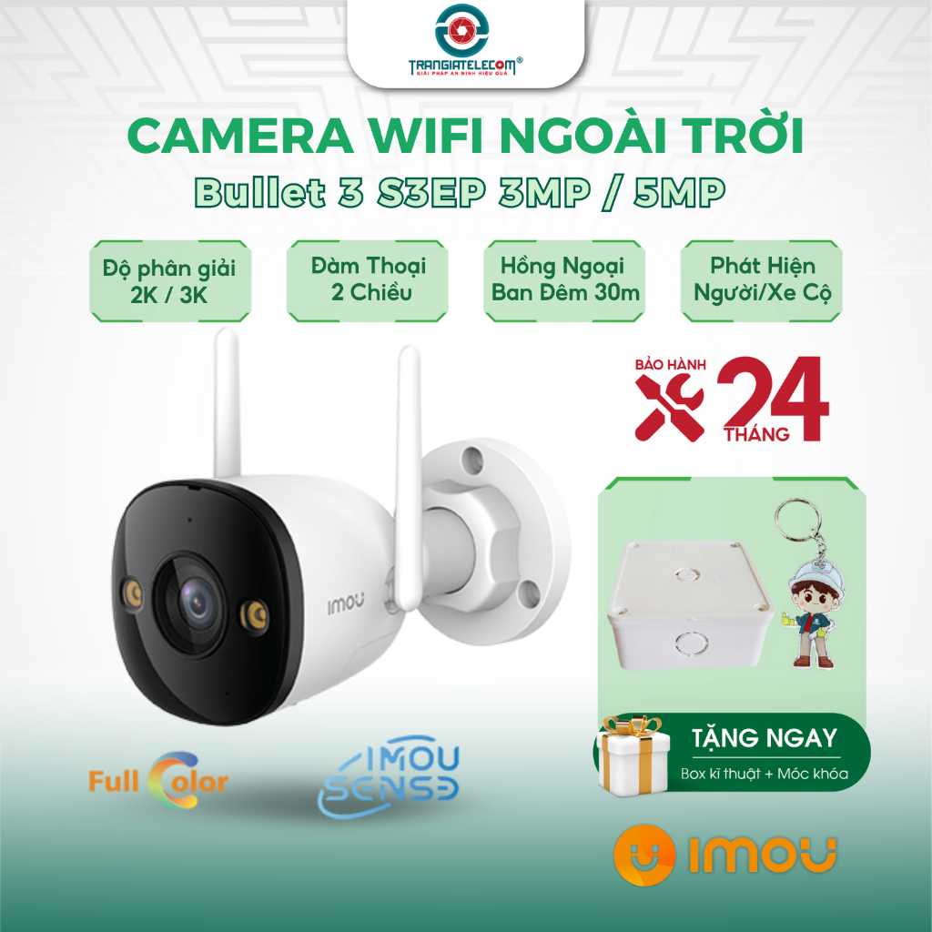 Camera Wifi IMOU Bullet 3 (S3EP) / Bullet 3C (S3DP) 3MP, 5MP Đàm Thoại 2 Chiều - TRANGIATELECOM