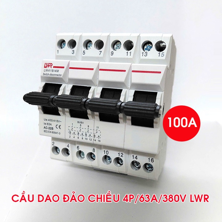 Cầu dao đảo chiều 3 pha 4P 63A 380v LWR - át đảo chiều chuyển đổi hai nguồn điện ưu tiên và dự phòng