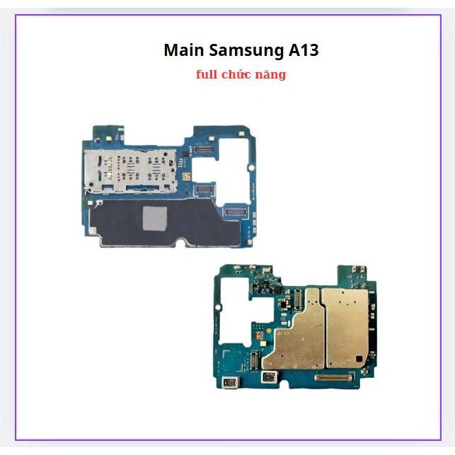 Main điện thoại samsung a13,A135ff,full chức năng