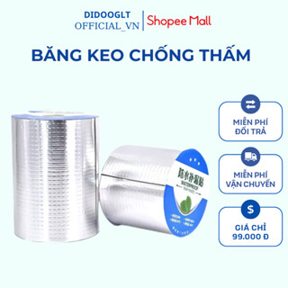 Cuộn 3 Mét Băng Keo Dán Rộng 5cm/10cm/ Miếng Siêu Dính, Chống Thấm Nước, Keo Chống Dột Cao Cấp VN.DIDOOGLT