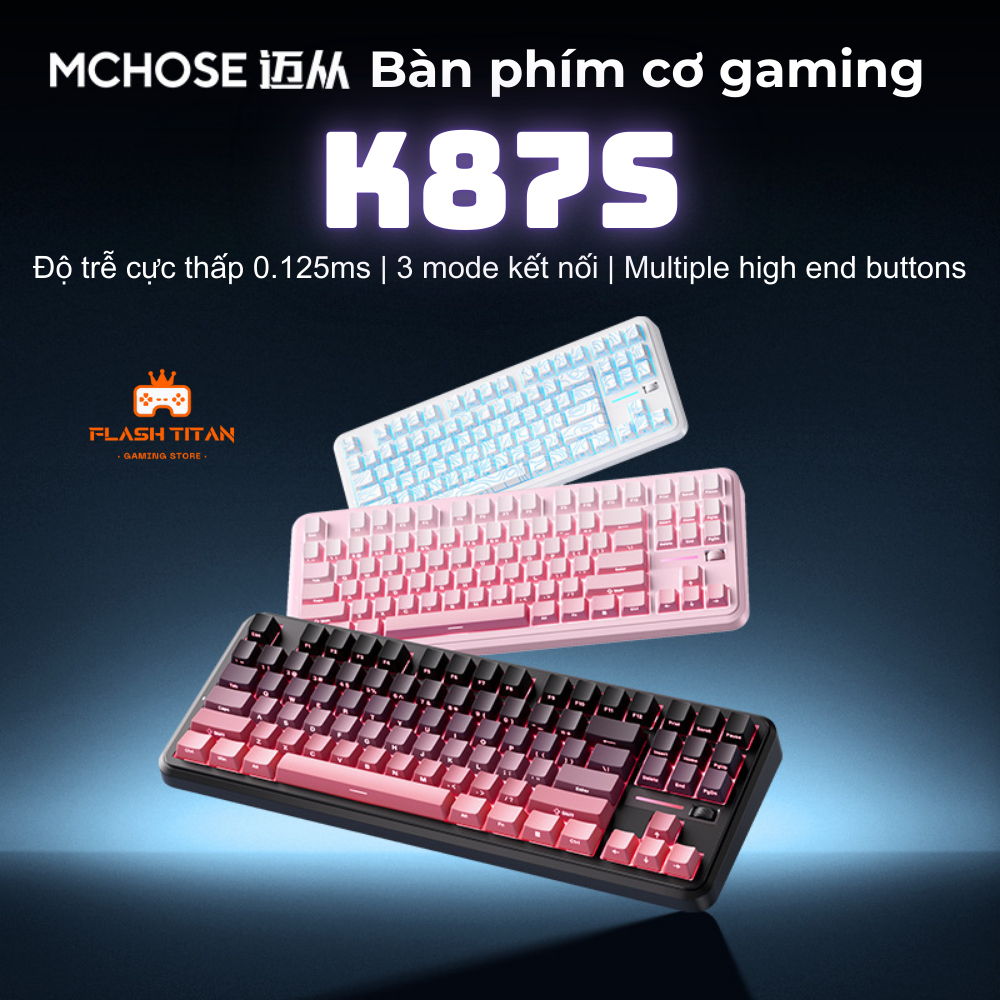 Bàn phím cơ Mchose K87S - 3 mode kết nối - Độ trễ thấp 0,125ms - Led RGB nhiều chế độ - Mạch xuôi | BigBuy360 - bigbuy360.vn