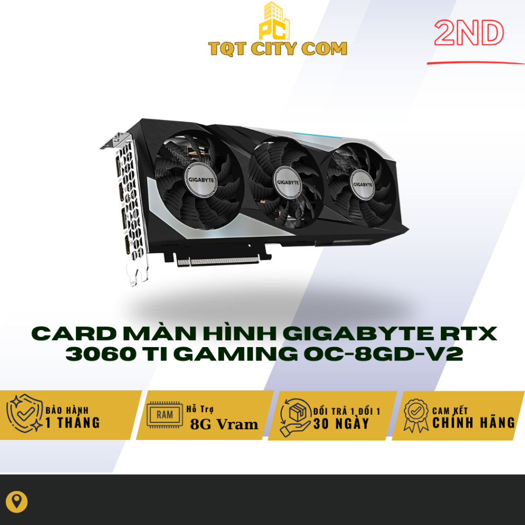 Card màn hình Gigabyte RTX 3060 Ti GAMING OC-8GD-V2 - 2ND