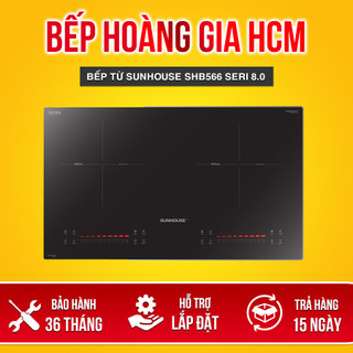 Bếp từ Sunhouse SHB-566 Seri 8.0 sang trọng, hiện đại, inverter tiết kiệm điện năng, Bảo hành 3 năm