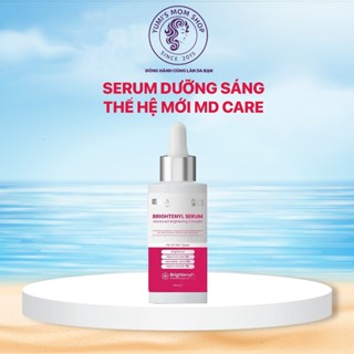  Serum Sáng Da Đa Tầng Và Toàn Diện Thế Hệ Mới MD CARE Brightenyl Serum 30ml 