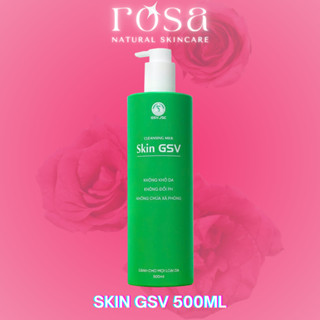  GSV l Sữa rửa mặt sữa tắm giảm nhờn sạch mụn SKIN GSV 500ml 
