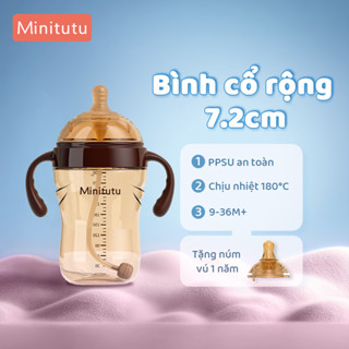  Bình Sữa Minitutu PPSU 300ml – Cổ Rộng 7.2cm Chống Rơi Tay Cầm Tiện Lợi BPA Free 