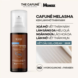  Kem làm mờ thâm nám tàn nhang và đều màu da tối ưu cafuné melasma gel cream 28g 