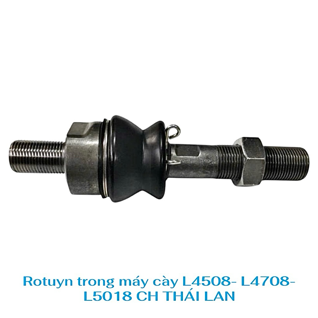 Rotuyn máy cày L4708-L4508-L5018 chính hãng Thái Lan