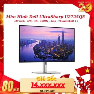  Màn Hình Dell UltraSharp U2725QE  27 inch - IPS - 4K - 120Hz - 5ms - Thunderbolt 4   
