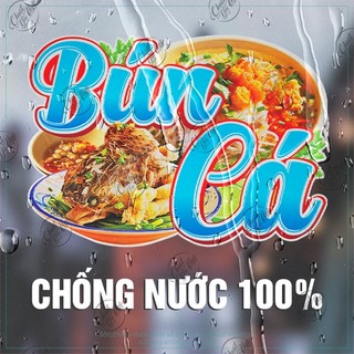 Miếng dán BÚN CÁ sticker trang trí xe đẩy dán tường decal trang trí quán ăn hủ tiếu bánh mì cơm tấm bánh canh hủ tiếu