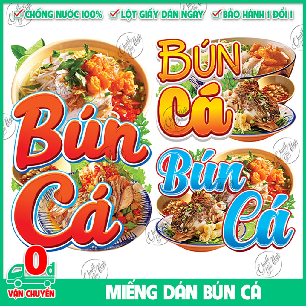 Miếng dán BÚN CÁ sticker trang trí xe đẩy dán tường decal trang trí quán ăn hủ tiếu bánh mì cơm tấm 