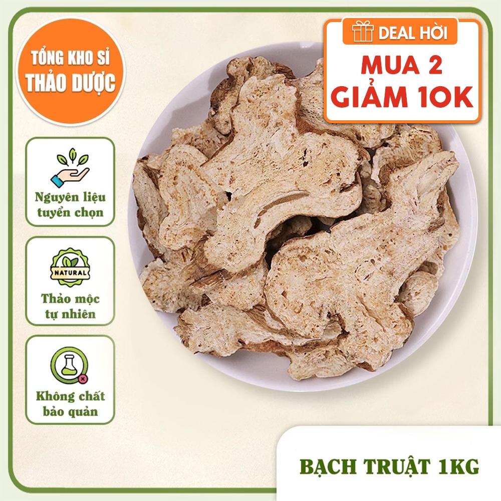 Bạch truật thái lát 1kg, khô, thơm, sạch - Tổng Kho Sỉ Thảo Dược