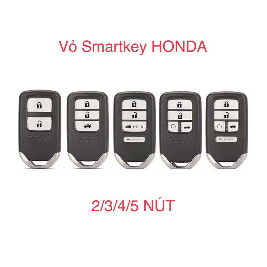 Vỏ chìa khóa Honda Smartkey 2/3/4/5 NÚT , City, Civic, CRV JAZZ , AMAZE , City GM6 GK Hrv Brio Hàng 