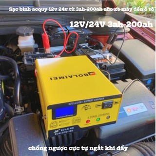 Sạc bình acquy 12v 24v tự ngắt, sạc bình acquy 12v 24v từ 3ah-200ah cho xe máy đến ô tô
