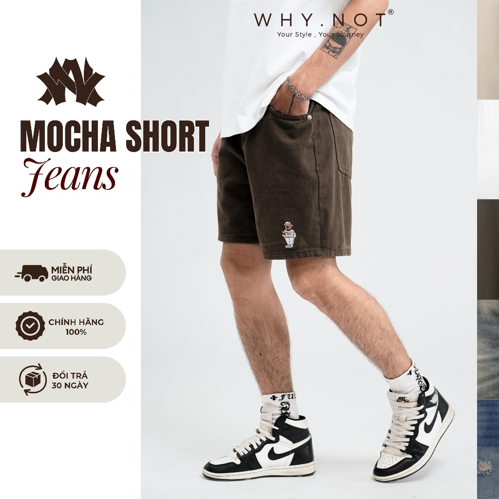 [Có Bigsize] - Quần Short Jean Nam WHY.NOT MOCHA SHORT JEANS Form Trên Gối- Quần Đùi Nam Màu Nâu Tây