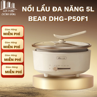 Nồi Lẩu Nướng Điện Đa Năng Chống Dính Tháo Rời 5L BEAR DHG-P50F1 Công Suất 1500W- Bảo Hành 12 Tháng