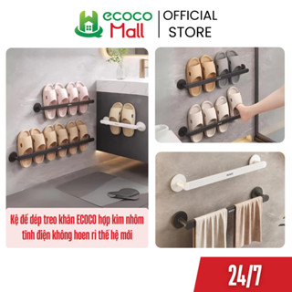 Kệ để dép, treo khăn ECOCO hợp kim Nhôm tĩnh điện thế hệ mới, Giá cài vung nồi nhà bếp đa năng không khoan tường cao cấp