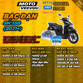 [MTVV-CHÍNH HÃNG] Tổng hợp các mã bạc đạn NTN SKF NACHI cho xe Honda SH 350 2021+ <END>