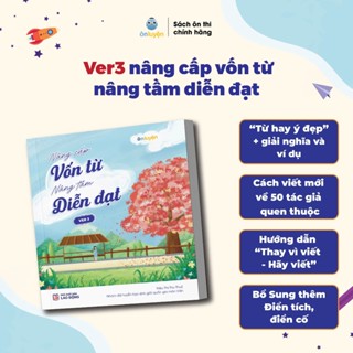 (Ver3) Sách Nâng cấp vốn từ, nâng tầm diễn đạt Version 3 - Nhà Sách Ôn Luyện