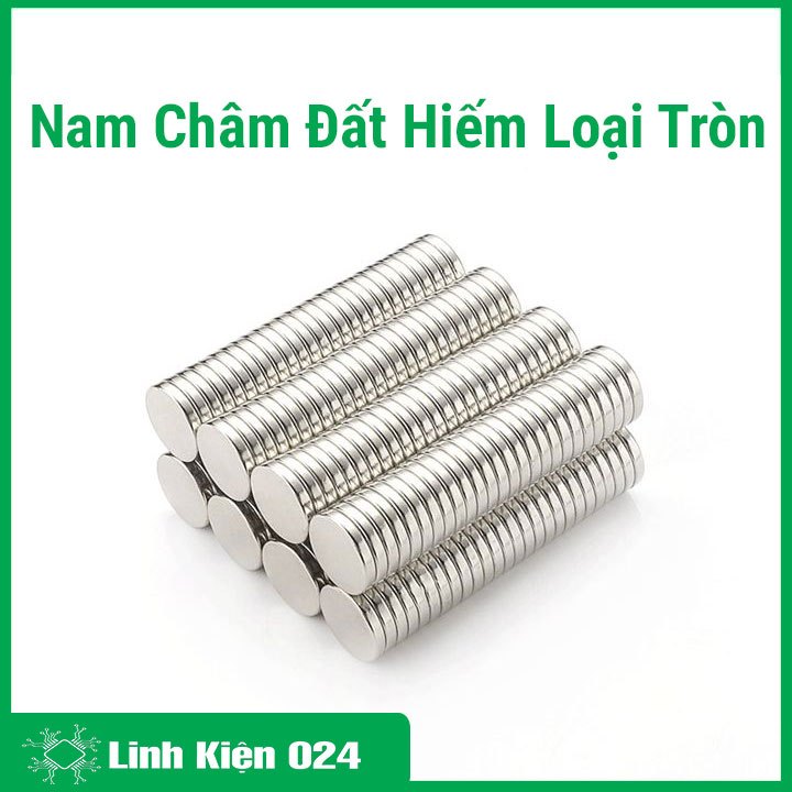 Nam Châm Đất Hiếm Tròn Không Lỗ ( Đủ Loại )