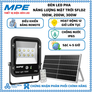  Đèn Led pha năng lượng mặt trời MPE 100W 200W 300W SFLD2 Ánh sáng trắng 7000K Chống nước IP65 