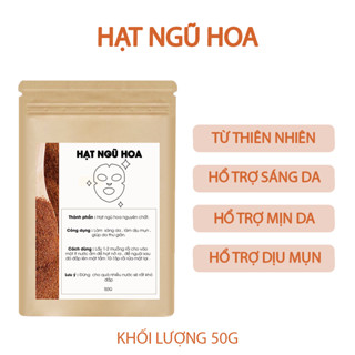 HẠT NGŨ HOA - BỘT NGUYÊN CHẤT -  SÁNG DA, DỊU MỤN, GIÚP DA THƯ GIẢN