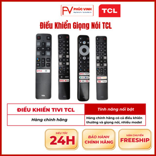  Remote Tivi TCL Chính Hãng Có Giọng Nói – Điều Khiển Thông Minh Dùng Cho Nhiều Dòng Android 