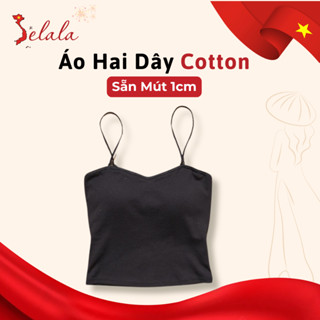 Áo 2 Dây Selala Cotton Cao Cấp Có Đệm Nâng Ngực Tôn Dáng Nhẹ Nhàng Sexy 2D16