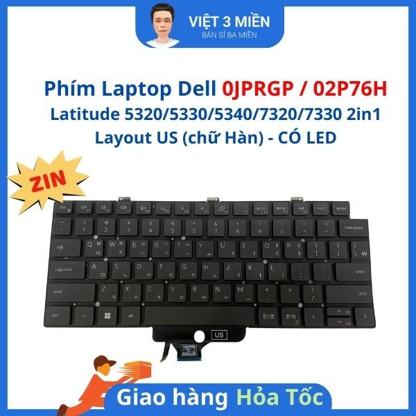 Phím Laptop Dell Latitude 5320 5330 5340 7320 7330 2in1 Layout US (chữ Hàn) - CÓ LED  0JPRGP 02P76H
