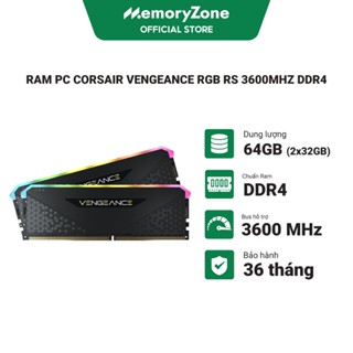 Ram PC Corsair Vengeance RGB RS 32GB/64GB 3600MHz DDR4 - Bảo hành 36 tháng