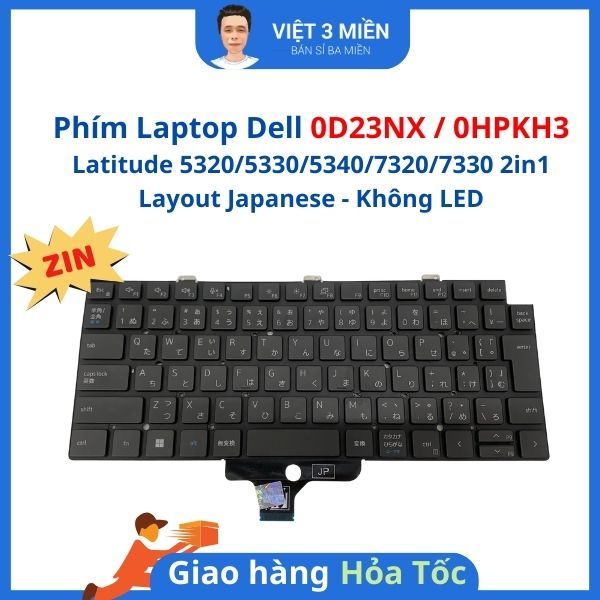 Phím Laptop Dell Latitude 5320/5330/5340/7320/7330 2in1 Layout Japanese Không LED 0D23NX 0HPKH3