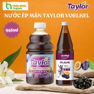 Nước mận khô hữu cơ Taylor 946ml Voelkel 750ml